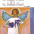 Copertă produs The Happy Prince and The Selfish Giant + CD (Starter - A1) - gallery small 