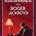 Copertă produs Asasinarea lui Roger Ackroyd (Vol. 4) - gallery small 