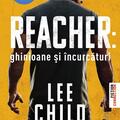 Copertă produs Reacher: Ghinioane şi &icirc;ncurcături (Ediție tie-in) - gallery small 