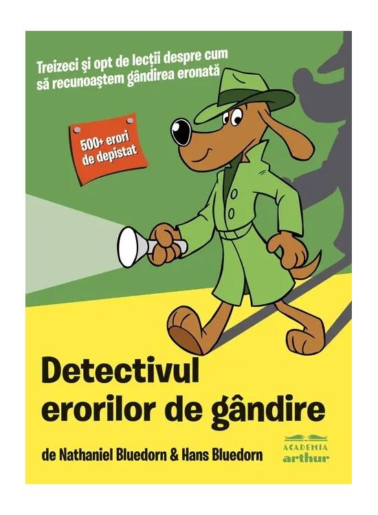 Copertă produs Detectivul erorilor de g&acirc;ndire - gallery big 1
