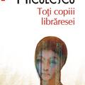 Copertă produs Toţi copiii librăresei (Top 10+) - gallery small 