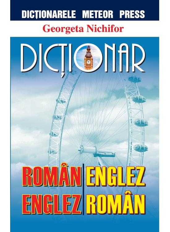 Copertă produs Dicţionar rom&acirc;n-englez, englez-rom&acirc;n - gallery big 1