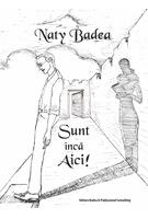 Imagine produs Sunt &icirc;ncă aici!