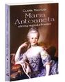 Copertă produs Maria Antoaneta, ultima regină a Franței - thumb 1
