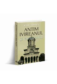 Copertă produs Antim Ivireanul şi vremea lui