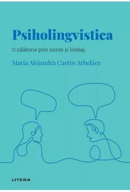 Copertă produs Psiholingvistica (Vol. 39)