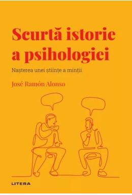 Copertă produs Scurtă istorie a psihologiei (Vol. 40)