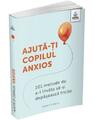 Copertă produs Ajută-ți copilul anxios - thumb 1