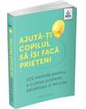 Copertă produs Ajută-ți copilul să &icirc;și facă prieteni - thumb 1