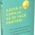 Copertă produs Ajută-ți copilul să &icirc;și facă prieteni - gallery small 