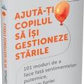 Copertă produs Ajută-ți copilul să &icirc;și gestioneze stările - gallery small 