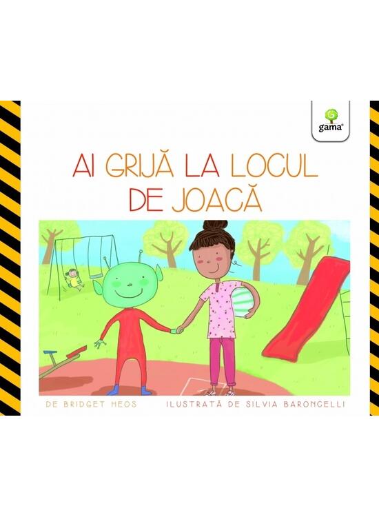 Copertă produs Ai grijă la locul de joacă - gallery big 1