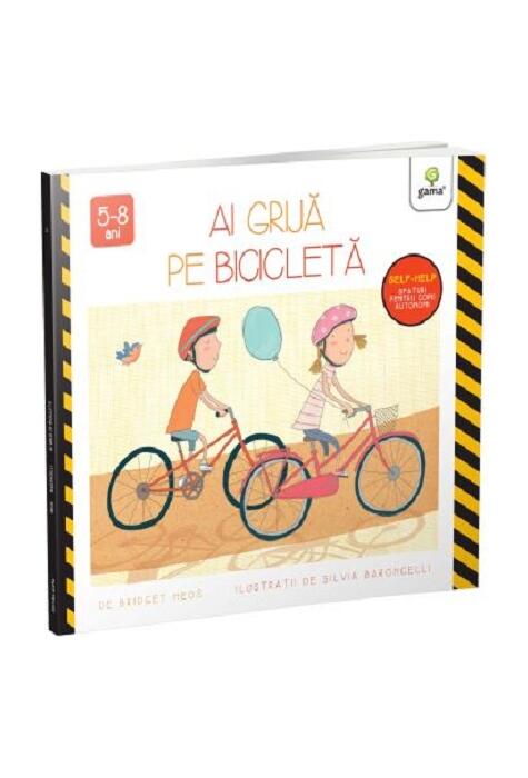 Copertă produs Ai grijă pe bicicletă