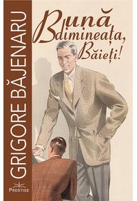 Copertă produs Bună dimineața, Băieți!