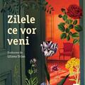Copertă produs Zilele ce vor veni - gallery small 