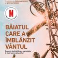 Copertă produs Băiatul care a &icirc;mbl&acirc;nzit v&acirc;ntul - gallery small 
