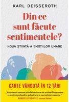 Din ce sunt făcute sentimentele?