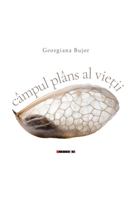 Copertă produs C&acirc;mpul pl&acirc;ns al vieții
