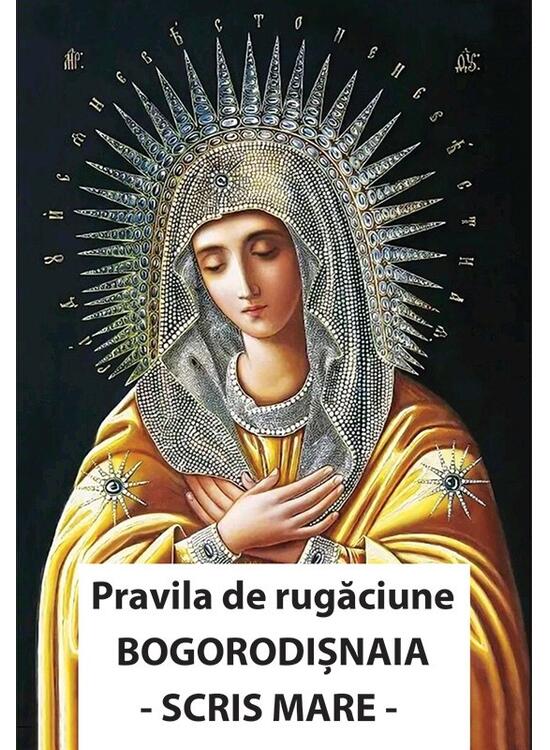 Copertă produs Pravila de rugăciune Bogorodișnaia (cu scris mare) - gallery big 1