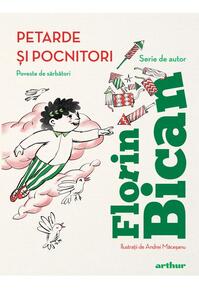 Copertă produs Petarde și pocnitori (ediție cu autograf)