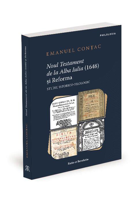 Copertă produs Noul Testament de la Alba Iulia (1648) și Reforma