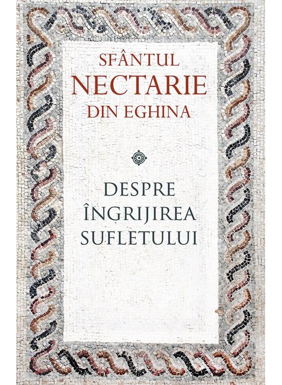 Copertă produs Despre &icirc;ngrijirea sufletului - gallery big 1