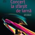 Copertă produs Concert la sf&acirc;rșit de iarnă - gallery small 