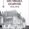 Copertă produs Din vremea ocupației 1916-1918 - gallery small 