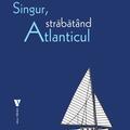 Copertă produs Singur, străbăt&acirc;nd Atlanticul - gallery small 