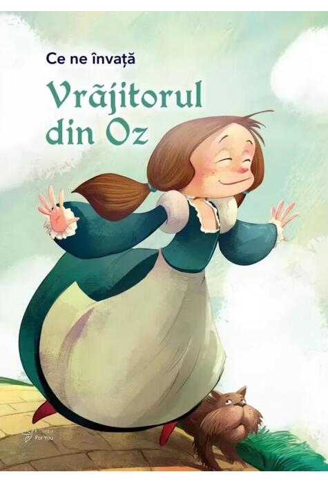Copertă produs Ce ne &icirc;nvață Vrăjitorul din Oz