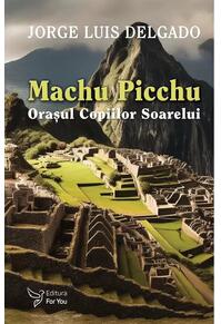 Copertă produs Machu Picchu