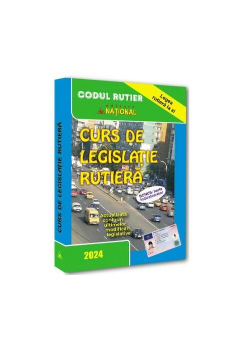 Copertă produs Curs de legislaţie rutieră 2024