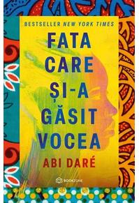 Copertă produs Fata care și-a găsit vocea