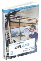 Imagine produs Aurel Vlaicu, cu ochii plini de praf de stele