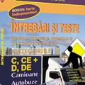 Copertă produs &Icirc;ntrebări şi teste pentru obţinerea permisului auto - categoriile C+D 2024 - gallery small 