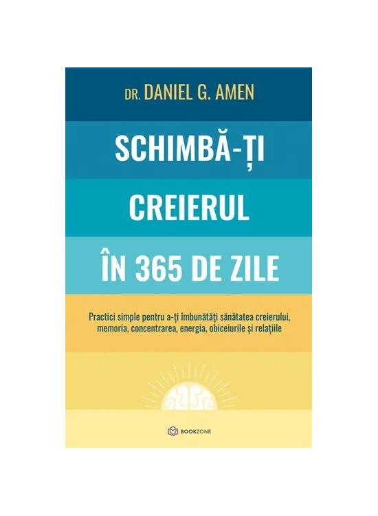 Copertă produs Schimbă-ți creierul &icirc;n 365 de zile - gallery big 1
