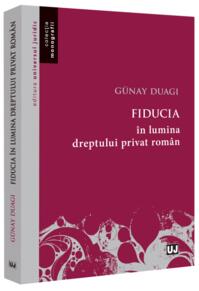 Copertă produs Fiducia &icirc;n lumina dreptului privat rom&acirc;n