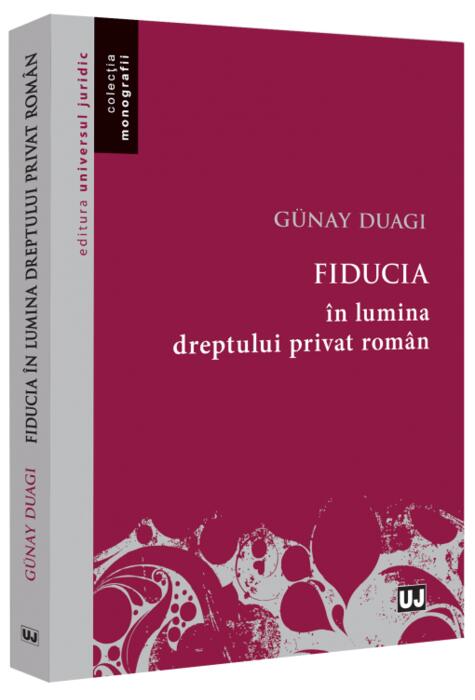 Copertă produs Fiducia &icirc;n lumina dreptului privat rom&acirc;n