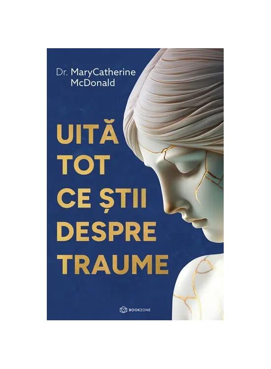 Copertă produs Uită tot ce știi despre traume - gallery big 1