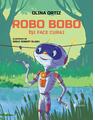 Copertă produs Robo Bobo &icirc;și face curaj - thumb 1