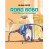 Copertă produs Robo Bobo face ordine &icirc;n cameră