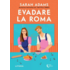Copertă produs Evadare la Roma (Vol. 1)