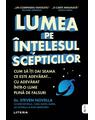 Copertă produs Lumea pe &icirc;nțelesul scepticilor - thumb 1