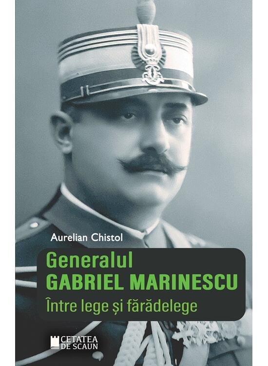 Copertă produs Generalul Gabriel Marinescu - gallery big 1