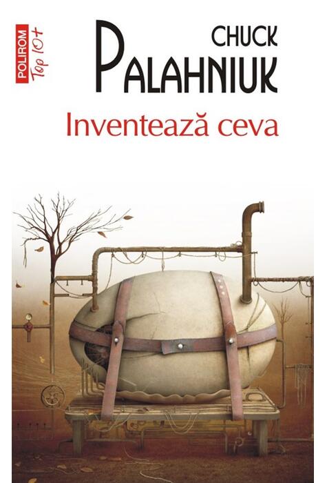 Copertă produs Inventează ceva (Top 10+)