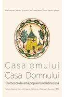 Casa omului. Casa Domnului