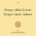 Copertă produs Despre sf&acirc;nta feciorie. Despre binele văduviei - gallery small 