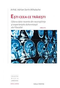 Copertă produs Eşti ceea ce trăieşti
