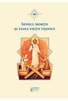 Sensul morții și taina vieții veșnice