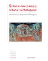 Copertă produs Sf&acirc;nta Spovedanie şi Sf&acirc;nta &Icirc;mpărtăşanie - thumb 1